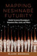 Mapping Neshnabe Futurity