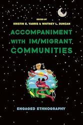 Accompaniment with Im/migrant Communities