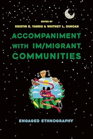 Accompaniment with Im/migrant Communities