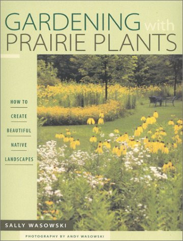 Gardening With Prairie Plants