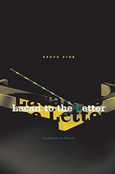 Lacan To The Letter