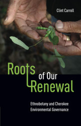 Roots of Our Renewal