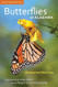 Butterflies of Alabama: Glimpses into Their Lives