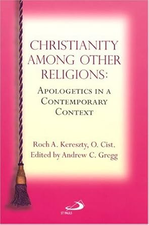 Christianity Among Other Religions
