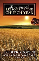Introducing the Lessons of the Church Year: 3rd Edition