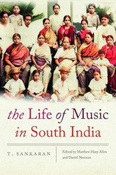 The Life of Music in South India