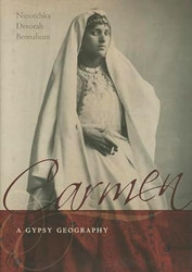 Carmen a Gypsy Geography