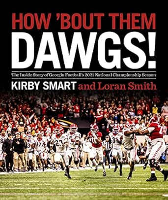 How 'Bout Them Dawgs!