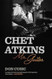 Chet Atkins: Mr. Guitar