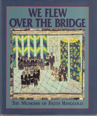 We Flew over the Bridge