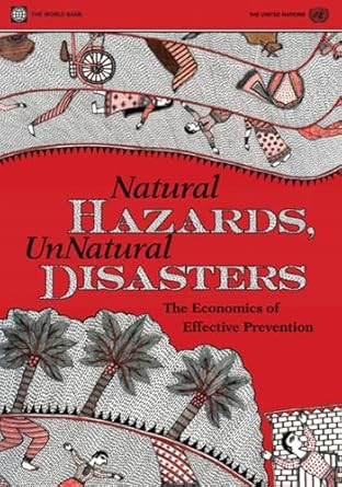 Natural Hazards UnNatural Disasters