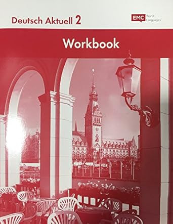 Deutsch Aktuell 7E Workbook 2 Deutsch Aktuell 7E Workbook 2