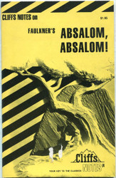 Absalom Absalom! (Cliffs Notes)