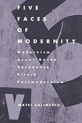 Five Faces of Modernity
