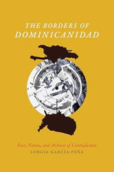 The Borders of Dominicanidad