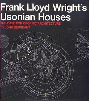 Frank Lloyd Wright's Usonian houses