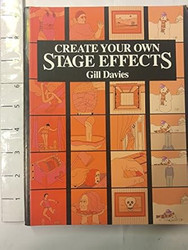 Create Your Own Stage Effects