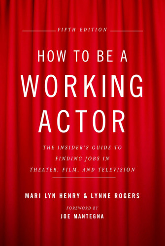 How to Be a Working Actor 5th Edition