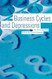 Business Cycles and Depressions
