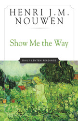 Show Me the Way