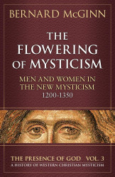 The Flowering of Mysticism