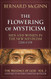 The Flowering of Mysticism
