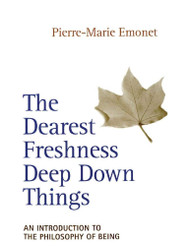 The Dearest Freshness Deep Down Things