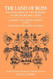 The Land of Bliss The Paradise of the Buddha of Measureless