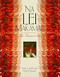 Na Lei Makamae: The Treasured Lei