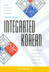 Integrated Korean: Beginning 2 Second Edition