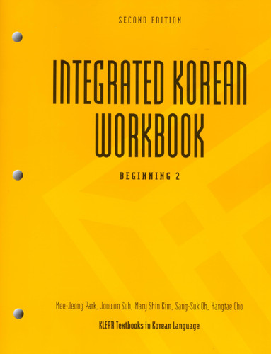 Integrated Korean Workbook: Beginning 2