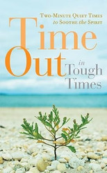 Time Out in Tough Times
