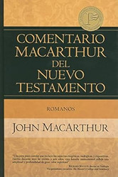 Romanos (Comentario MacArthur del Nuevo Testamento)