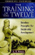 The Training of the Twelve