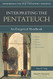 Interpreting the Pentateuch: An Exegetical Handbook
