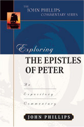 Exploring the Epistles of Peter