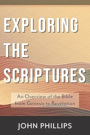 Exploring the Scriptures