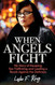 When Angels Fight
