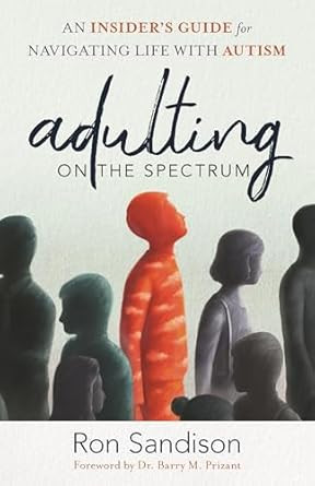 Adulting on the Spectrum