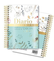 Diario para la mujer conforme al corazon de Dios