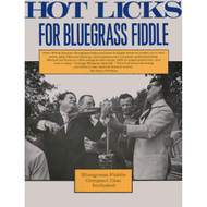 Hot Licks for Bluegrass Fiddle - Book with Online Audio