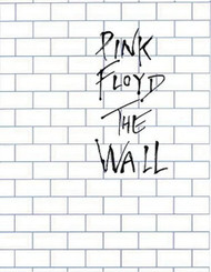 Pink Floyd The Wall: Arranged for Piano/Vocal/Guitar