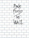 Pink Floyd The Wall: Arranged for Piano/Vocal/Guitar