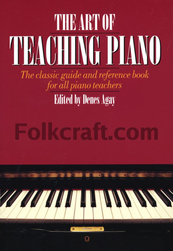 The Art of Teaching Piano
