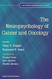 Neuropsychology of Cancer and Oncology