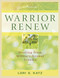 Warrior Renew