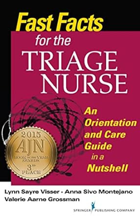 Fast Facts for the Triage Nurse