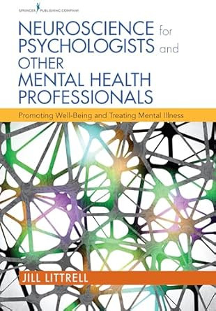 Neuroscience for Psychologists and Other Mental Health