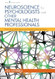 Neuroscience for Psychologists and Other Mental Health