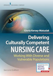 Delivering Culturally Competent Nursing Care
